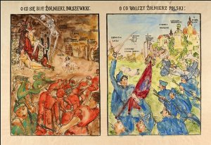 Plakat propagandowy z epoki przedstawiający o co bije się bolszewicki żołnierz a o co bije się polski żołnierz