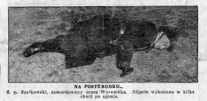 Na Posterunku, sp. Szałkowski zamordowany przez Wyrembka. Zdjęcie wykonane w kilka chwil po zgonie
