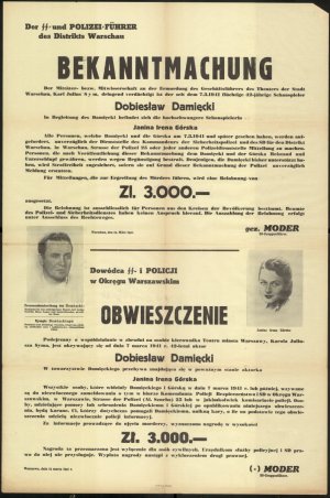 Obwieszczenie  Podejrzany o współdziałanie w zbrodni na osobie kierownika Teatru miasta Warszawy, Karola Juliusza Syma, jest ukrywający się od dnia 7 marca 1941 r. 42-letni aktor Dobiesław Damięcki  Warszawa, dnia 13 marca 1941 r.