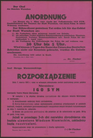 Rozporządzenie dr Fishera Dnia 7. marca 1941 r. rano we własnym mieszkaniu został zastrzelony przez polaka Niemiec Igo Sym kierownik Teatru Miasta Warszawy [...]